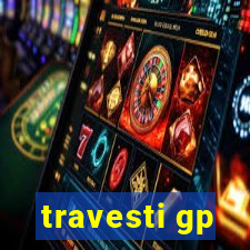 travesti gp